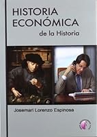 Historia económica de Historia 8492629908 Book Cover