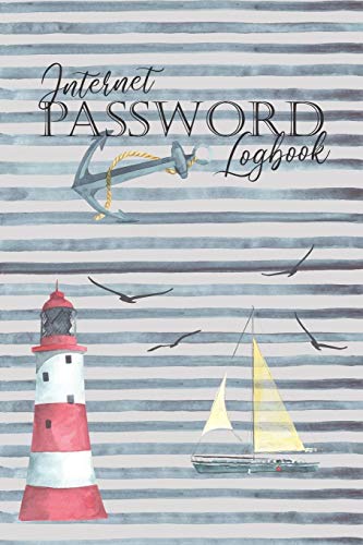 Internet Password Logbook: Record Keeper To Protect Your Internet Username And Passwords With Tabs: Nautical Lighthouse Cover Design