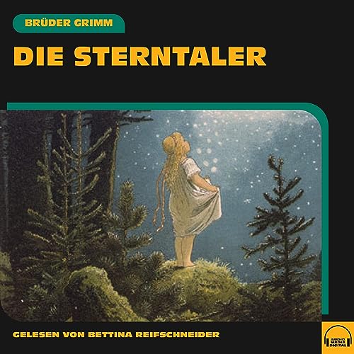 Die Sterntaler (By Brüder Grimm) episode artwork