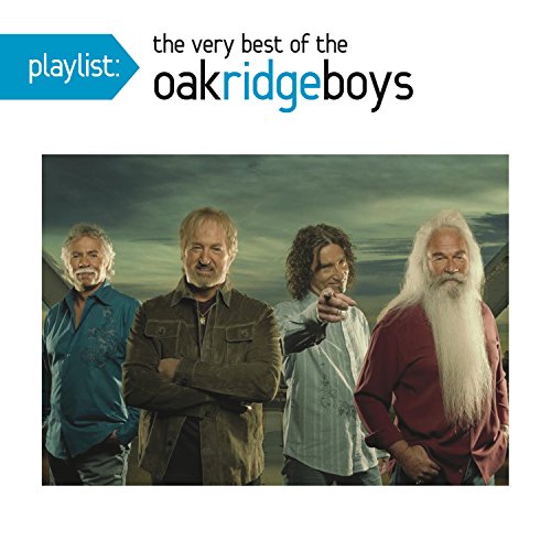 Playlist: The Very Best of The Oak Ridge Boys image 2