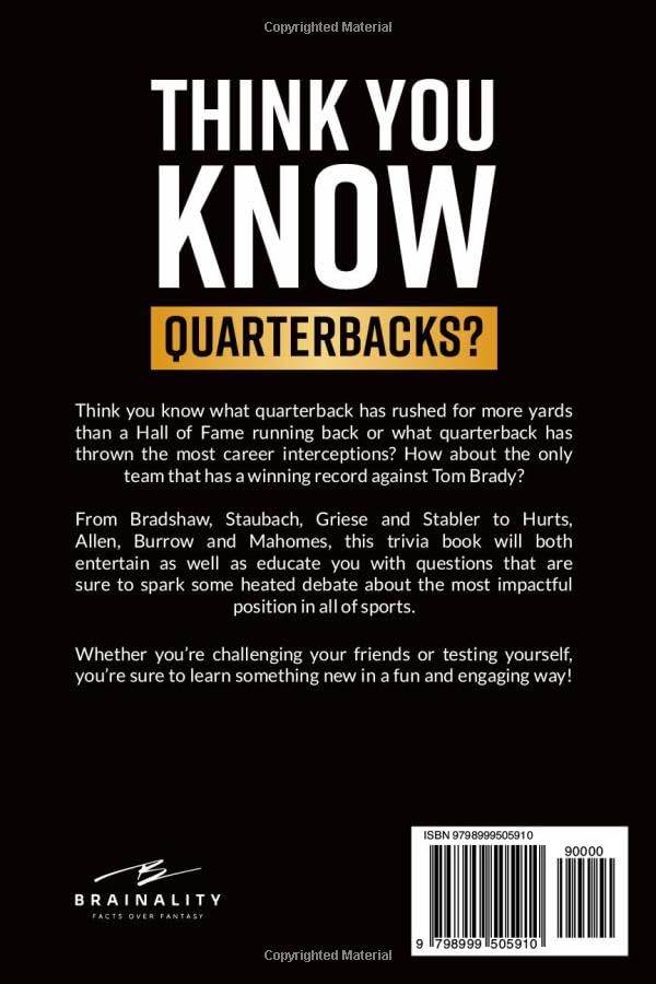 Pro Football Trivia Quarterbacks: 300 Questions Focused Solely on Field Generals Past and Present (Think You Know Football?) - Image 2