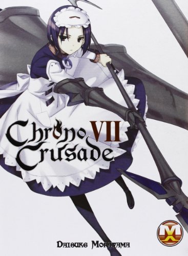 Chrono crusade: 7 Chrono crusade: 7