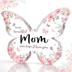 Unique Gifts for Mom on Mothers Day Birthday, 5×3.8×0.5 Inch Butterfly-Shaped Acrylic Plaque Keepsake, Mothers Day Valentines Day Christmas Birthday Gift for Mom Mother from Daughter Son