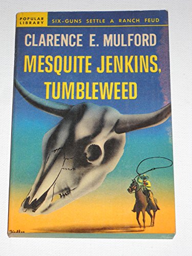 Mesquite Jenkins, Tumbleweed B000HCS7IS Book Cover