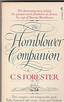 Mass Market Paperback The Hornblower Companion: An Atlas and Personal Commentary on the Writing of the Hornblower Saga Book