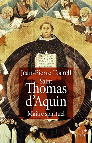 Télécharger Saint Thomas d'Aquin, maître spirituel (NED) (VESTIGIA) PDF