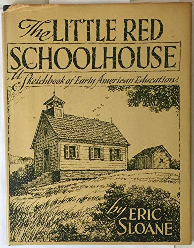 The Little Red Schoolhouse B00LMDT5H8 Book Cover