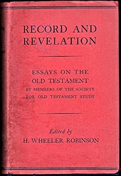 Hardcover Record And Revelation - Essays on the Old Testament By Member of the Society for Old Testament Study Book