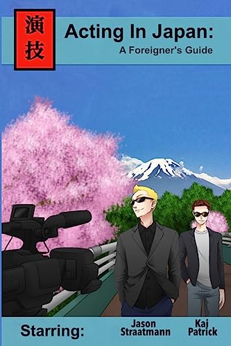 Acting In Japan: A Foreigner's Guide