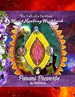 Punani Proverbs: Prompts, Prayer, Ritual (Womb Healing Workbooks Book 1) 1724153382 Book Cover