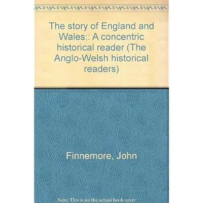 The story of England and Wales;: A concentric historical reader