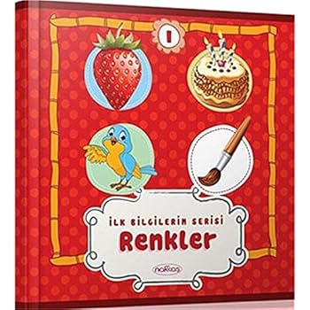Paperback Ilk Bilgilerim Serisi 1. Kitap - Renkler [Turkish] Book