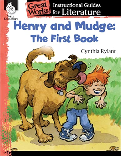 Henry and Mudge: The First Book: An Instructional Guide for Literature ebook (Great Works)