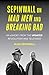 Sepinwall On Mad Men and Breaking Bad: An eShort from the Updated Revolution Was Televised