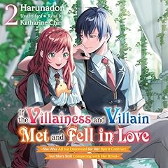 If the Villainess and Villain Met and Fell in Love, Vol. 2 Audiolibro Por Harunadon, Yomi Sarachi, Winifred Bird - translator arte de portada