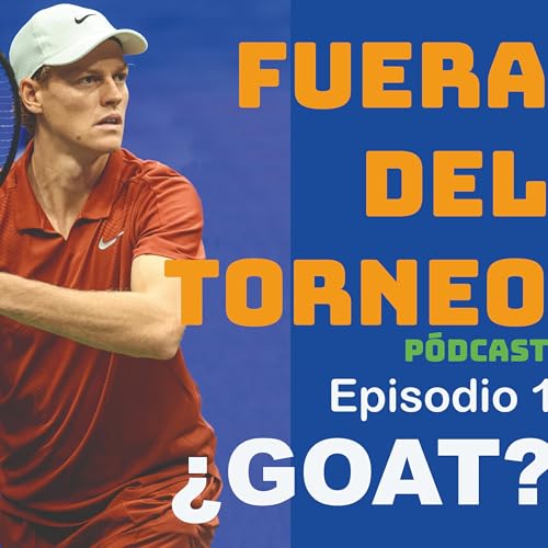 FUERA DEL TORNEO. Episodio 1.