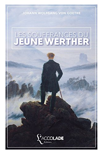 Les Souffrances du Jeune Werther: bilingue alle... [French] B01NA6NV8Y Book Cover