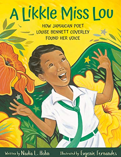 Image of A Likkle Miss Lou: How Jamaican Poet Louise Bennett Coverley Found Her Voice