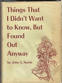 Hardcover Things that I didn't want to know, but found out anyway, Book