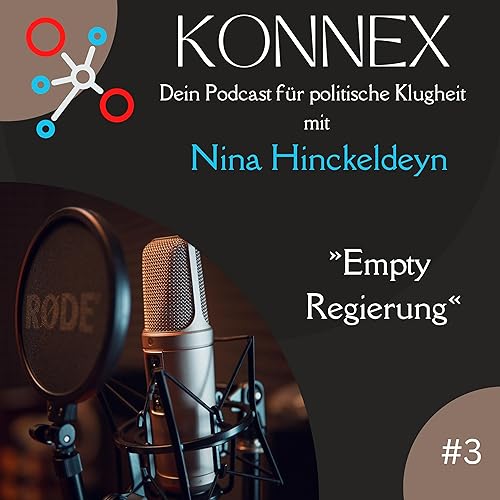 Episode 3: Empty Regierung