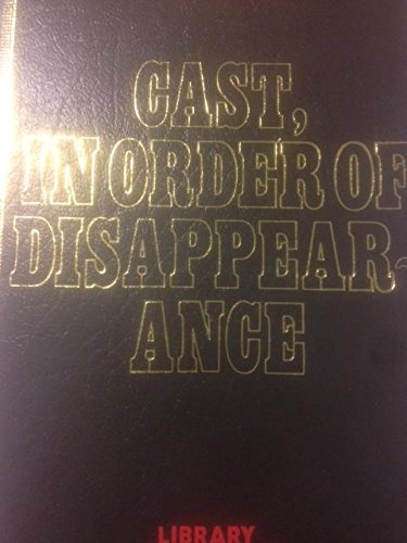 Cast, in Order of Disappearance (Library of crime) B001OM0TQS Book Cover