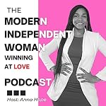 Cover of The Modern Independent Woman Winning at Love