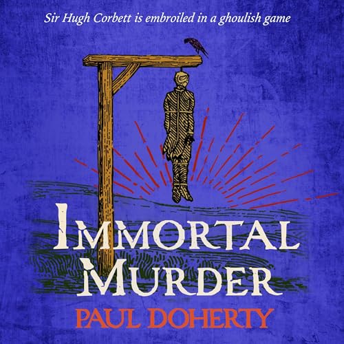 Immortal Murder by Paul Doherty episode artwork