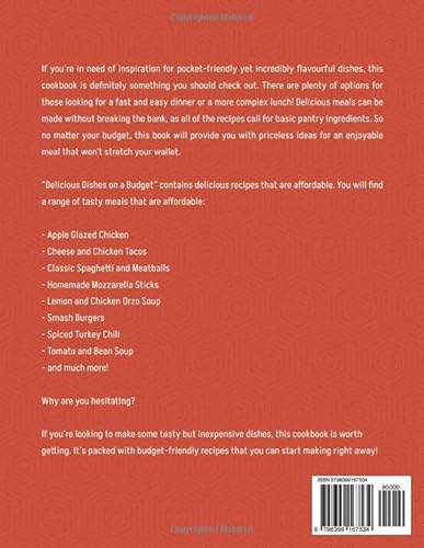 Delicious Dishes on a Budget: Money-Saving and Healthy Recipes for Your Family