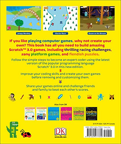 Coding Games in Scratch: A Step-by-Step Visual Guide to Building Your Own Computer Games (Computer Coding for Kids)