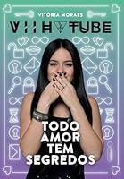 Todo Amor Tem Segredos 8551001329 Book Cover