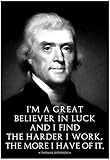 (13x19) Thomas Jefferson Work Hard Quote Poster