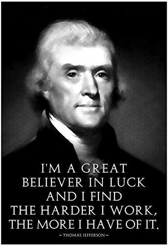 (13x19) Thomas Jefferson Work Hard Quote Poster