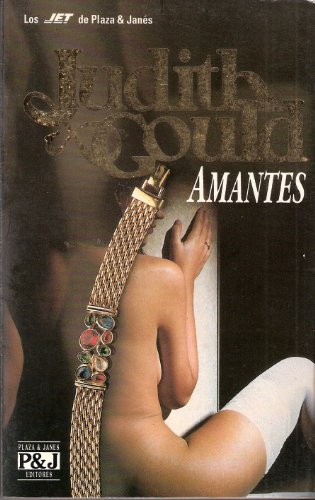 Amantes (Spanish Edition) (Los Jet de Plaza & J... [Spanish] 8401438012 Book Cover