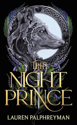 The Night Prince: A Fantasy Romance (The Wolf King Book 2) (English Edition)