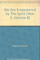We Are Empowered by The Spirit B000MFPN50 Book Cover