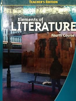 Hardcover Elements of Literature, 4th Course, Teacher's Edition Book
