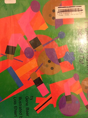 Thump, Thump, Rat-A-Tat-Tat 0060203625 Book Cover