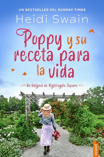 Poppy y su receta para la vida (Nightingale Square nº 2)