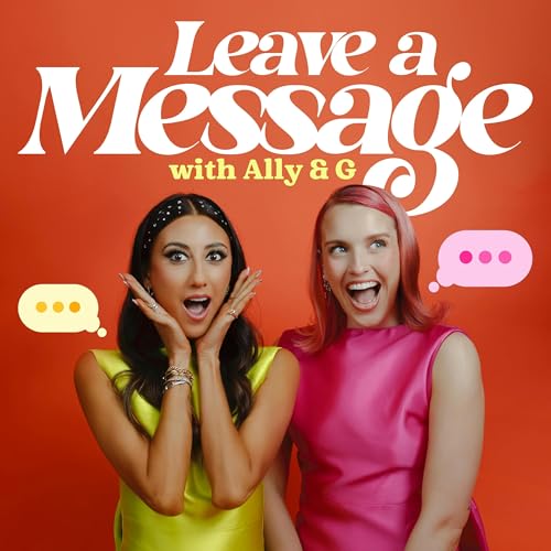 Leave A Message with Ally & G cover art