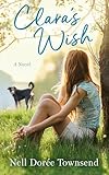 Clara's Wish (English Edition)