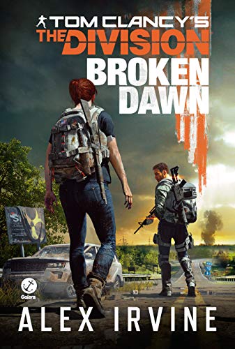 Tom Clancy's The Division: Broken Dawn