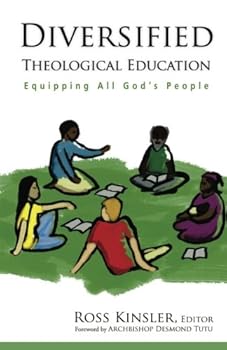 Paperback Diversified Theological Education: Equipping All God's People Book