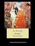 Le Amiche: Gustav Klimt cross stitch pattern