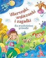 Wierszyki, wyliczanki i zagadki dla przedszkolnej gromadki 8381063329 Book Cover