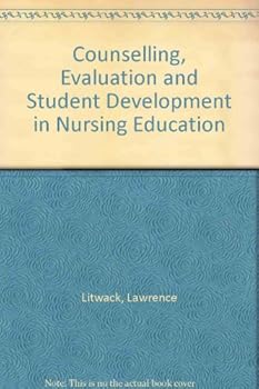 Hardcover Counseling, evaluation, and student development in nursing education Book