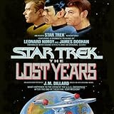 Star Trek X: The Lost Years (Adapted)