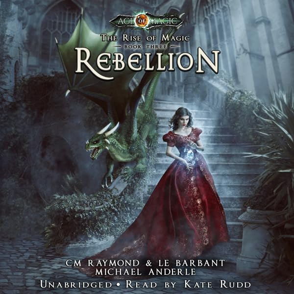 Cover art for Rebellion: The Rise of Magic, Book 3
