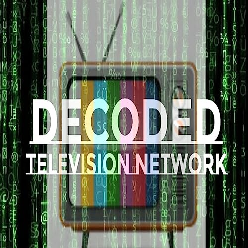 Amazon.com: Decoded Television Network : Alyssia Dodson: Books