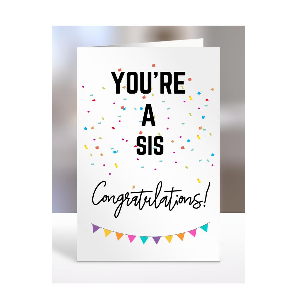 You're a Sis card, gifts for men, women, him, her, female, male, presents for Christmas, new, congratulations, baby, you are, A5-173_178 โ image 1