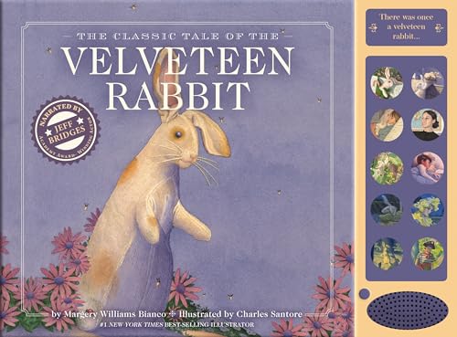 The Velveteen Rabbit: A Press and Play Storybook (Charles Santore Children's Classics)